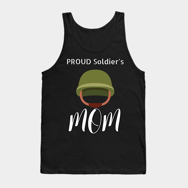 Proud Soldier's Mom Tank Top by NivousArts